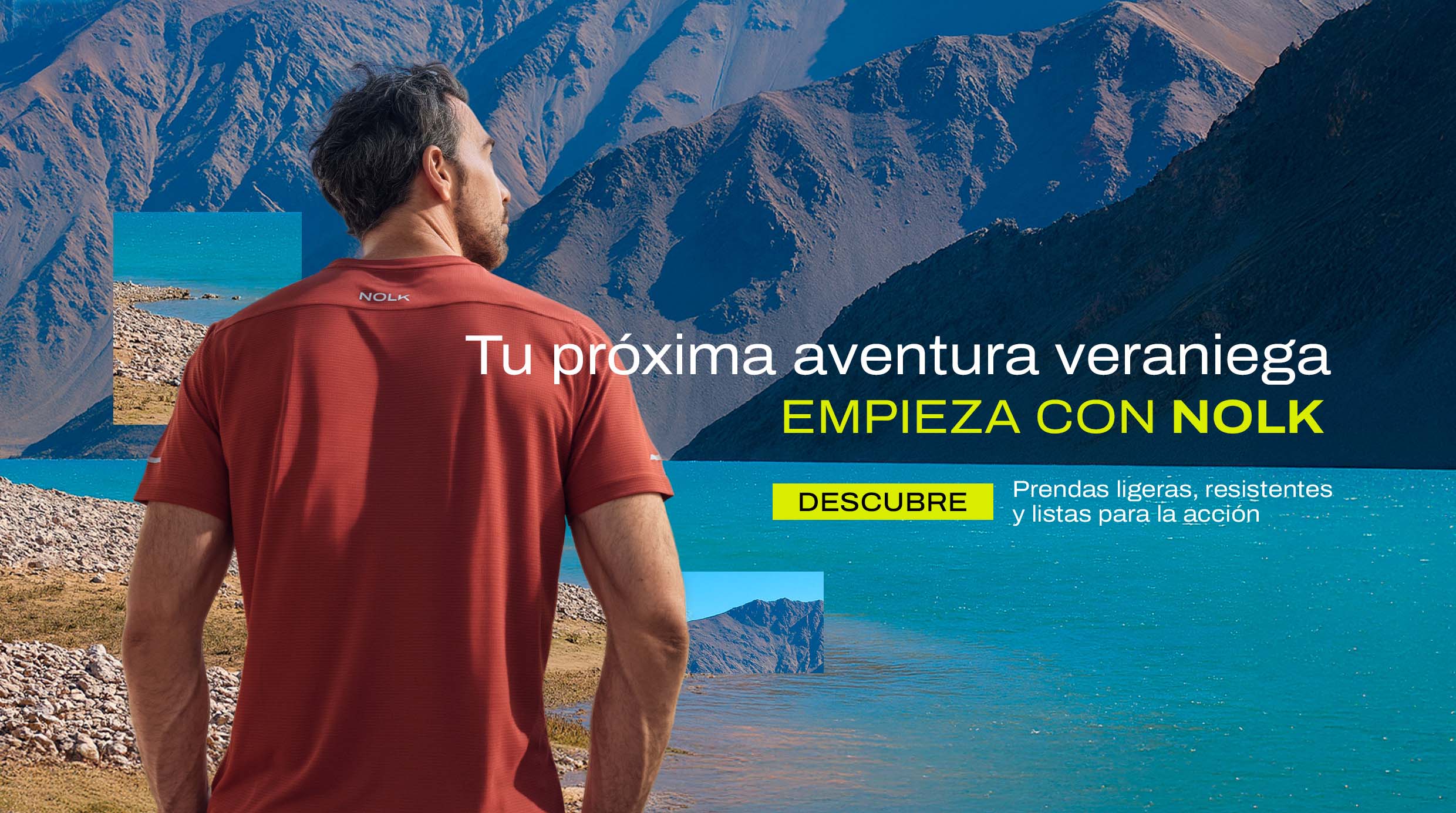 Tu próxima aventura veraniega EMPIEZA CON NOLK